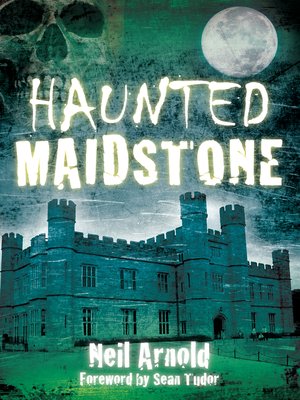 cover image of Haunted Maidstone